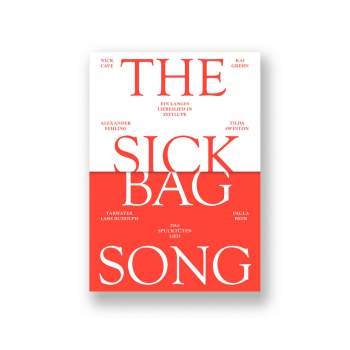 NICK CAVE/KAI GREHN: The Sick Bag Song – das Spucktütenlied. Ein langes Liebeslied in Zeitlupe. // CD - Kopie