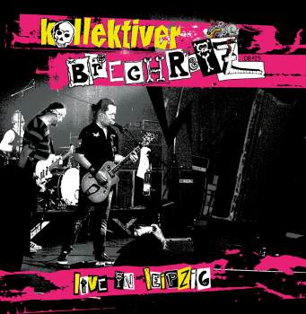 KOLLEKTIVER BRECHREIZ - Live in Leipzig // LP+DVD+MP3  (limited 99er Edition)