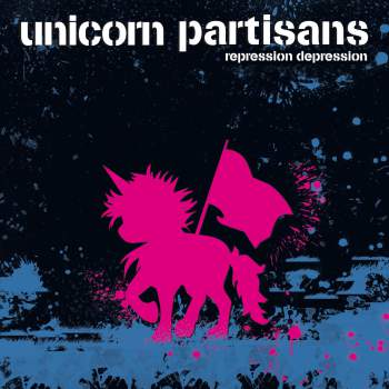 UNICORN PARTISANS - Repression Depression // CD