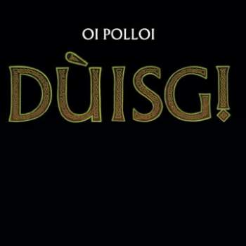 OI POLLOI - Duisg! // LP