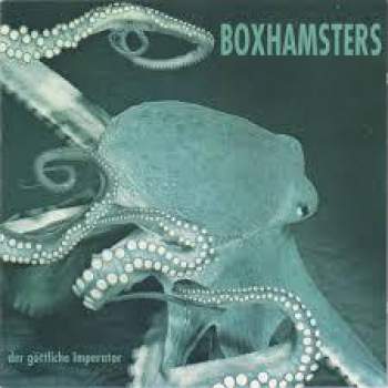 BOXHAMSTERS - Der göttliche Imperator // LP