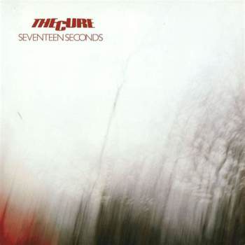 CURE, THE - Seventeen Seconds // LP