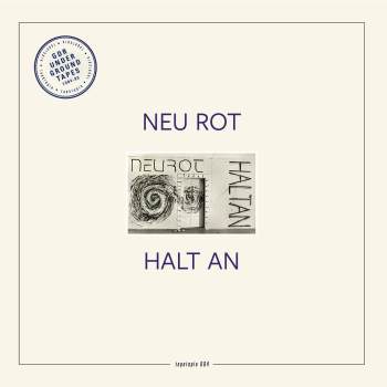 NEU ROT - Halt an // LP
