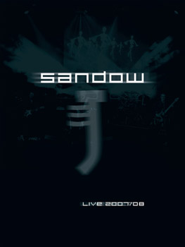 SANDOW - Live 2007/08 // DoDVD