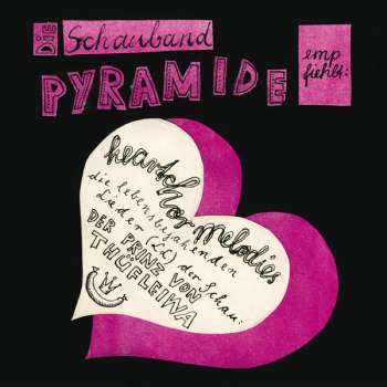 SCHAUBAND PYRAMIDE, DIE - heartchor melodies // CD