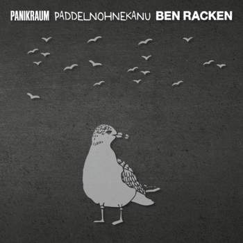 BEN RACKEN / PANIKRAUM / PADDELNOHNEKANU - SCHIFFSTOUR Vol. 2  // 7" + MP3 (limited 100!!!)