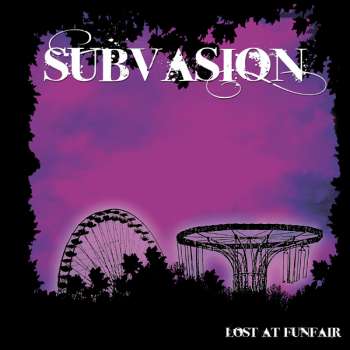 SUBVASION - Lost At Funfair