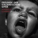 FREUNDE DER ITALIENISCHEN OPER - Angelus Luminis // LP