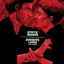 STATIC MEANS / DIVIDING LINES feat. WOODY - Split