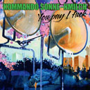 KOMMANDO SONNE-NMILCH - You pay I fuck