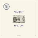 NEU ROT - Halt an // LP