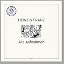 HEINZ UND FRANZ - Alle Aufnahmen // LP